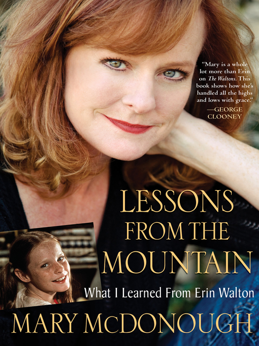 Title details for Lessons from the Mountain by Mary McDonough - Available